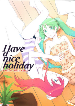 Have a nice holiday图
